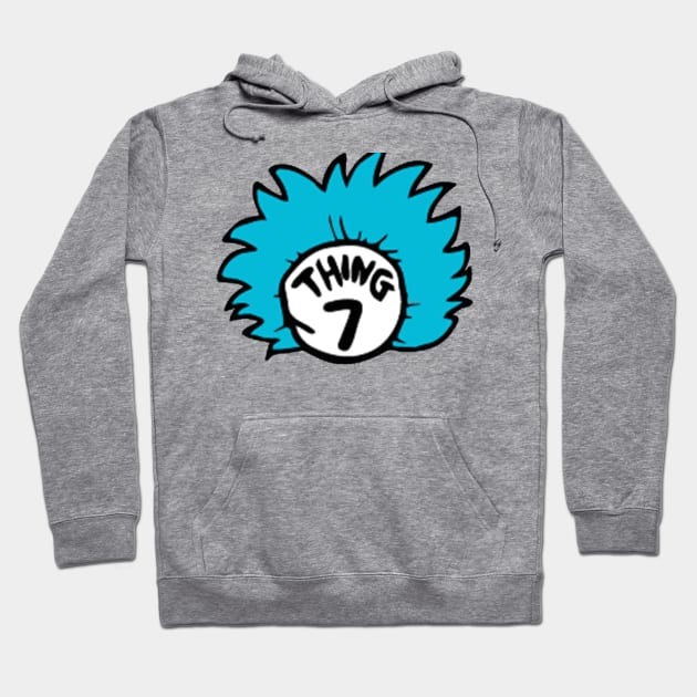 Thing 7 Hoodie by JAFARSODIK